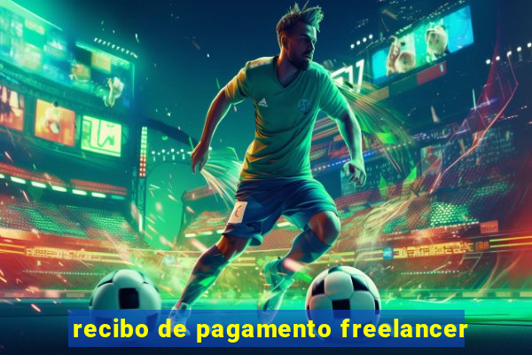 recibo de pagamento freelancer